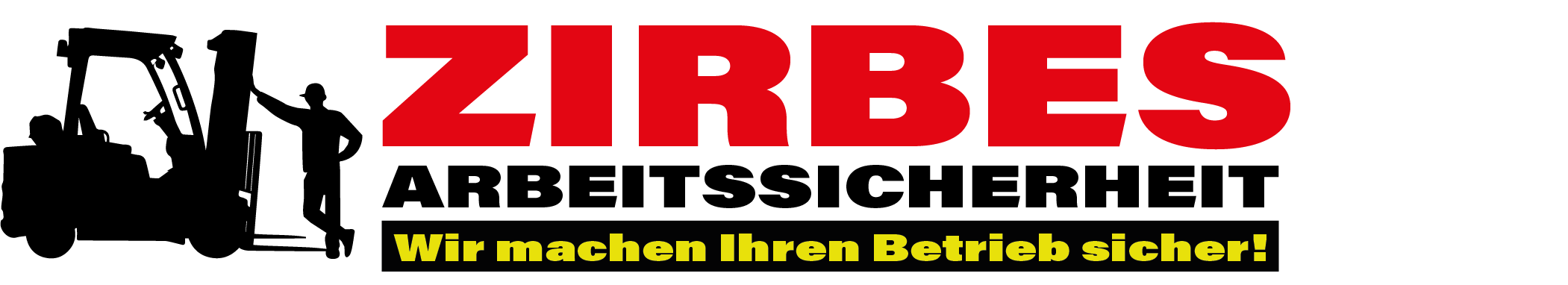 Zirbes Arbeitssicherheit